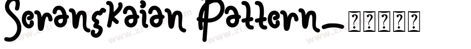 Serangkaian Pattern字体转换